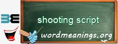 WordMeaning blackboard for shooting script